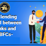 Co-Lending Model by Banks and NBFCs
