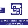 SEBI Grade A vacancy 2022